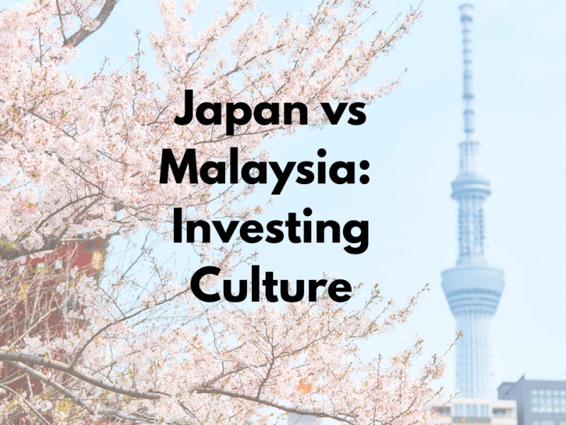 Japan’s Investing Culture vs&nbsp;Malaysia’s